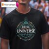 Drink Around The Universe When The World Is Not Enough Globe T Shirt