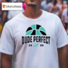 Dude Perfect Sports T Shirt