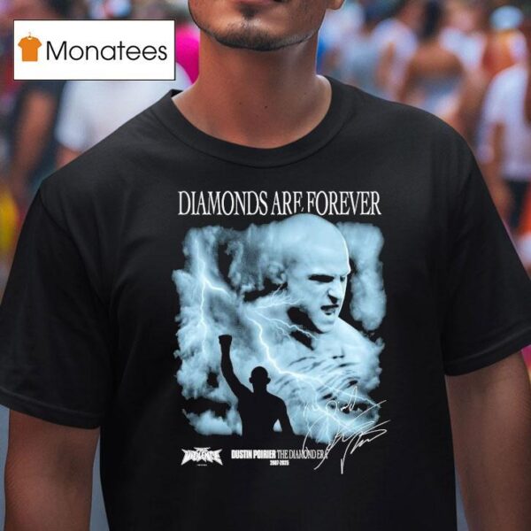 Dustin Poirier The Diamond Era Diamonds Are Forever Full Violence T Shirt