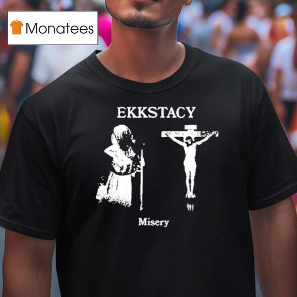 Ekkstacy Misery Crucifix T Shirt