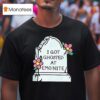 Emo Nite I Ghost At Grave T Shirt
