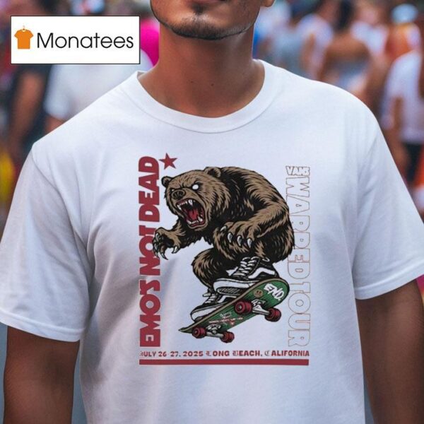 Emo S Not Dead Vans Warped Tour Long Beach Ca Bear Skate T Shirt