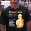 Entrepreneur Estp Godhood T Shirt