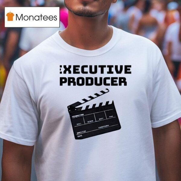 Executive Producer New T Shirt