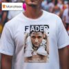 Fader Youngboy Never Broke Again T Shirt