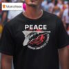 Fafo Peace Through Undisputed Strength T Shirt