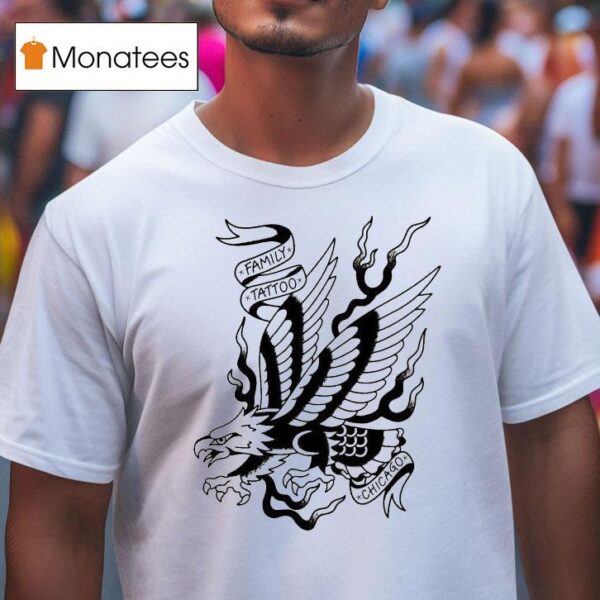 Family Tattoo Chicago Eagle T Shirt