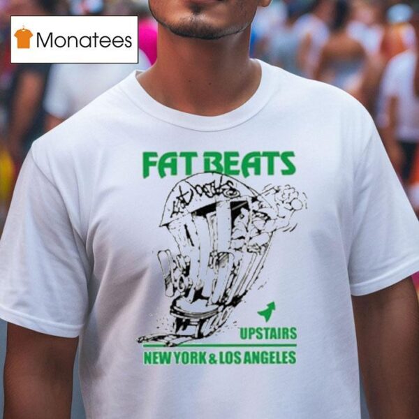 Fat Beats New York And Los Angeles Th Anniversary T Shirt