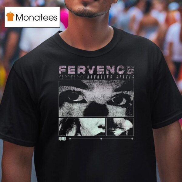 Fervence Haunting Spaces Eyes T Shirt