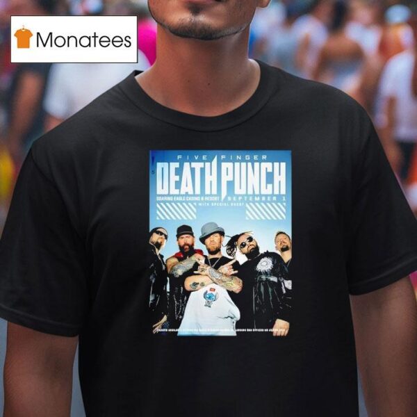 Five Finger Death Punch At Soaring Eagle Casino In Mount Pleasant Mi On September T Shirt