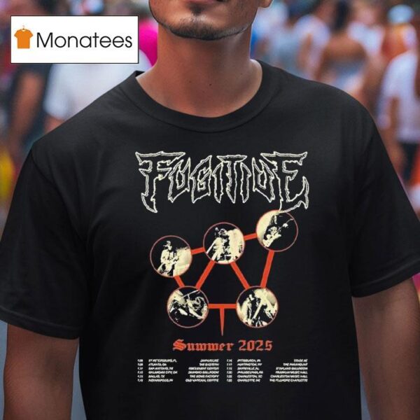 Fugitive Summer Tour Dates Begins In St Petersburg Fl On July T Shirt