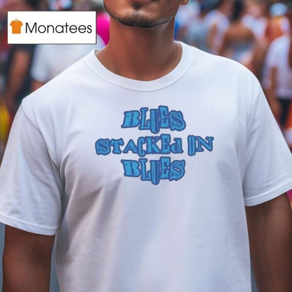 G Herbo Blues Stackin On Blues T Shirt