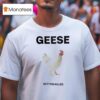 Geese Getting Killed I Should Burn In Hell T Shirt