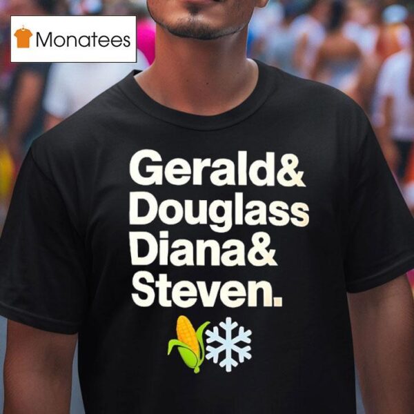 Gerald And Douglass Diana And Steven T Shirt