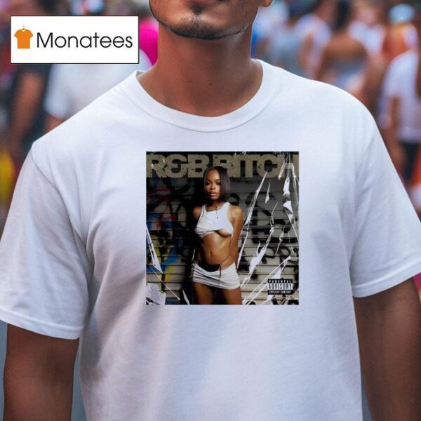 Ginaviews Rb Bitch T Shirt