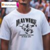 Haywire Smash Fascism In Real Life T Shirt