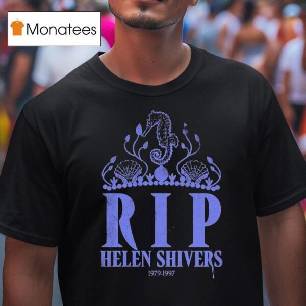 Helen Shivers Tribute Rip T Shirt