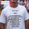 Hey It S Nicki Minaj No The Knickerbockers We D Like To Know If When You Play Basketball T Shirt
