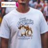 Honeys Think I M Charmin The Way I Stack All This Paper T Shirt