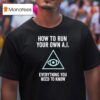 How To Run Your Own Ai Everything You Need To Know T Shirt