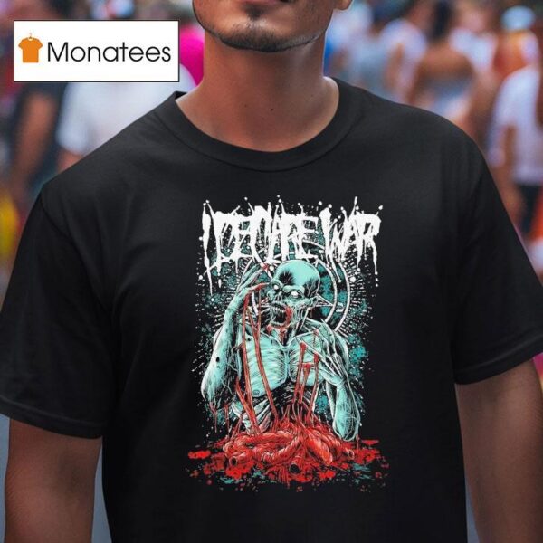 I Declare War Skeleguts T Shirt