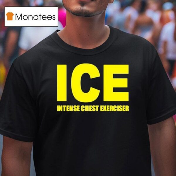 Ice Intense Chest Exerciser T Shirt
