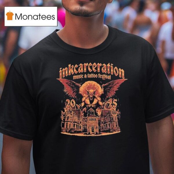 Inkcarceration Looming Gargoyle For Mansfield Ohio On July Th Th Americas Rock And Metal Tattoo Festival T Shirt