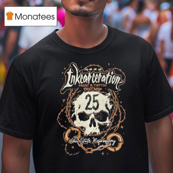 Inkcarceration Mansfield Oh To Life On July Th Th Americas Rock And Metal Tattoo Festival T Shirt