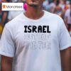 Israel Out Of The Tour T Shirt