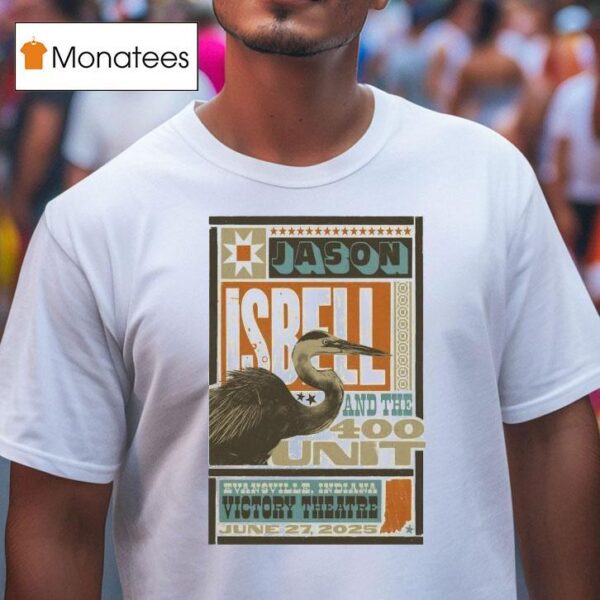 Jason Isbell The Unit Evansville In June Concer T Shirt