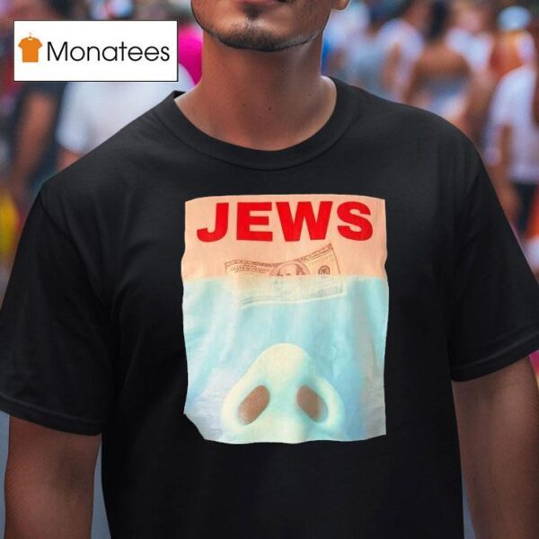 Jews Dollar Style Jaws T Shirt