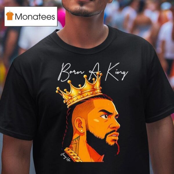Jimmy Uso Born A King T Shirt