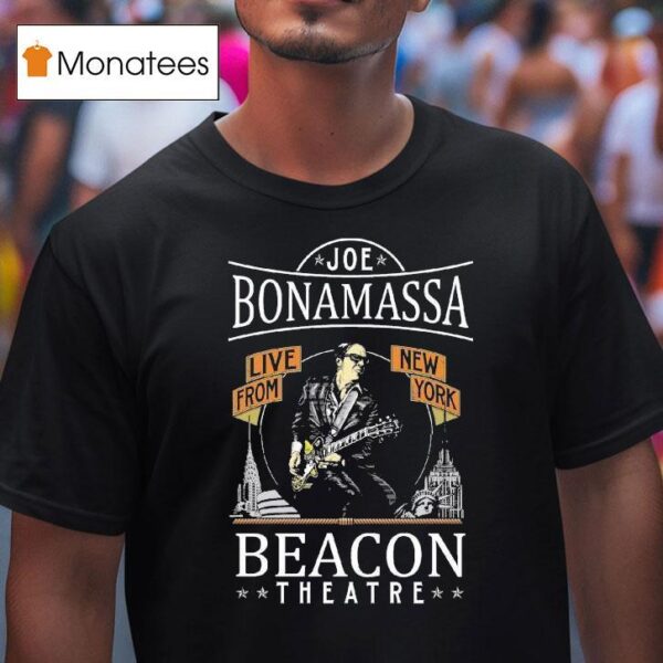 Joe Bonamassa Beacon Theatre Live From New York T Shirt