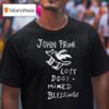 John Prine Lost Dogs And Mixed Blessings T Shirt