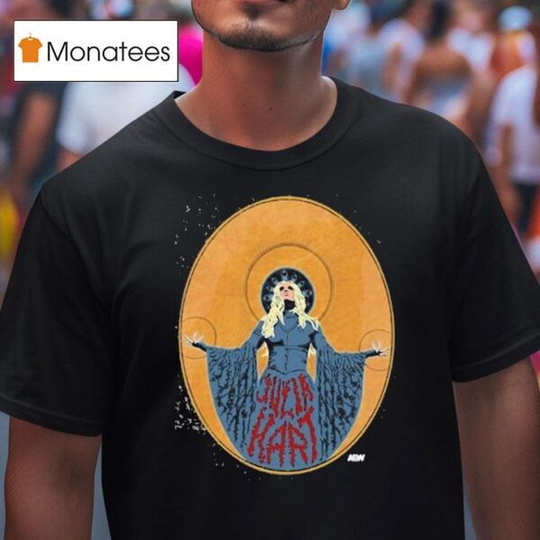 Julia Hart Mother Of Violence Aew T Shirt