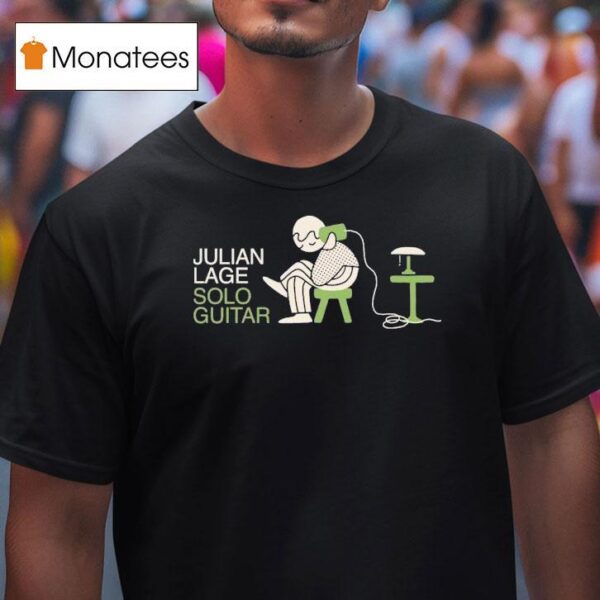 Julian Lage Solo Guitar Ie Tour T Shirt