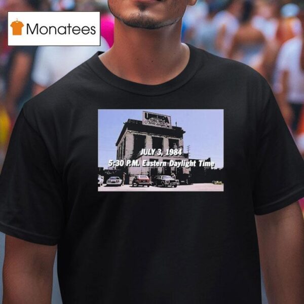 July Pm Eastern Daylight Time T Shirt