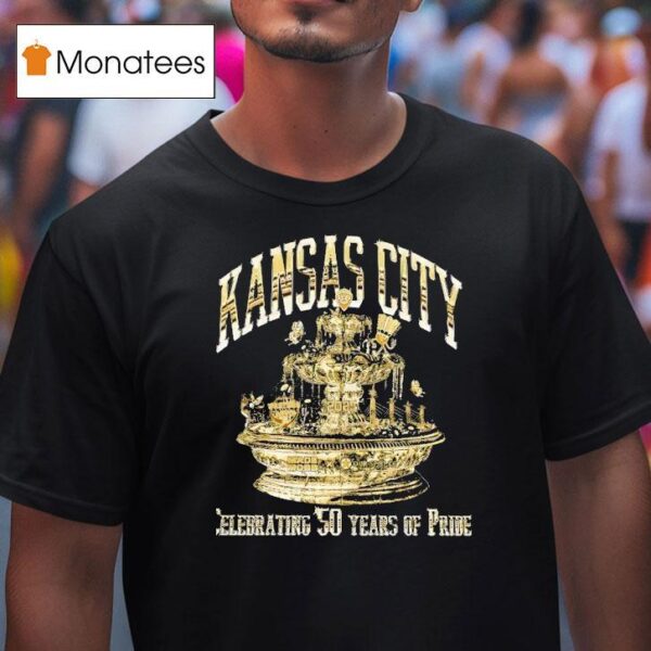 Kansas City Celebrating Years Of Pride T Shirt