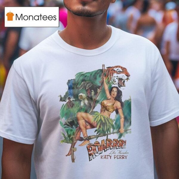 Katy Perry Roar Like Thunder Animal T Shirt