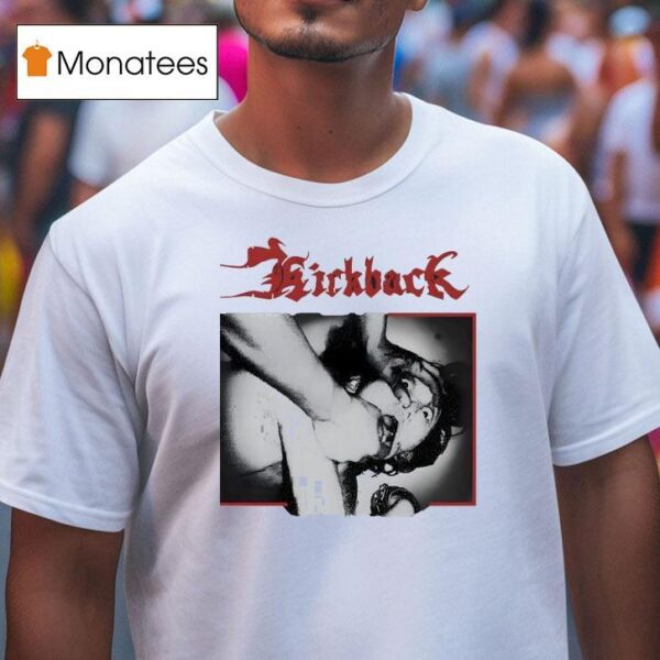 Kickback Passions Meurtrires T Shirt