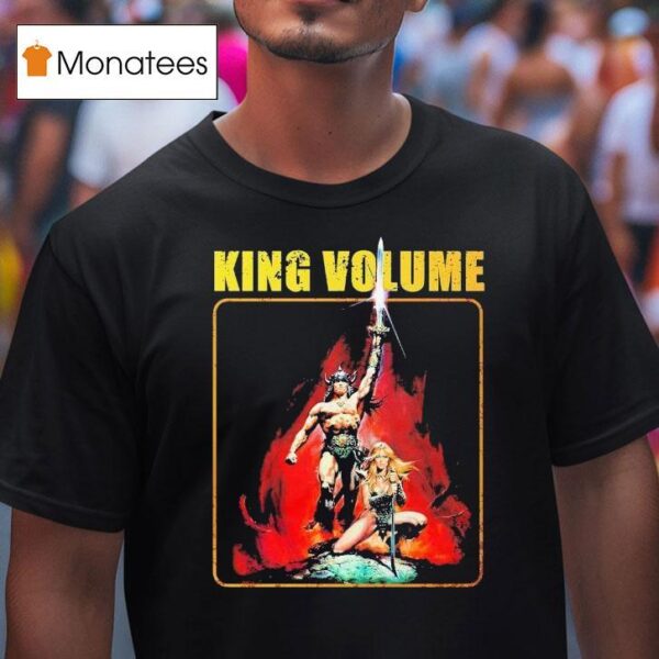 King Volume The Barbarian T Shirt