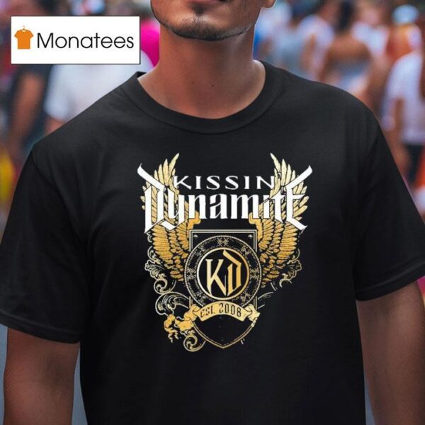 Kissin Dynamite Years Of Stadium Rock Est T Shirt