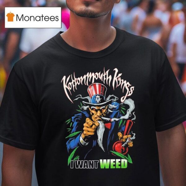 Kottonmouth Kings I Want Weed Cigarettes T Shirt