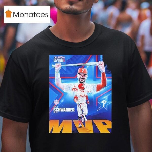 Kyle Schwarber Clutch Is The Ted Williams From Philadelphia Phillies Has Name To Mvp All Star Game Mlb T Shirt