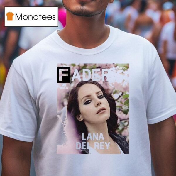 Lana Del Rey X Fader Summer Music T Shirt