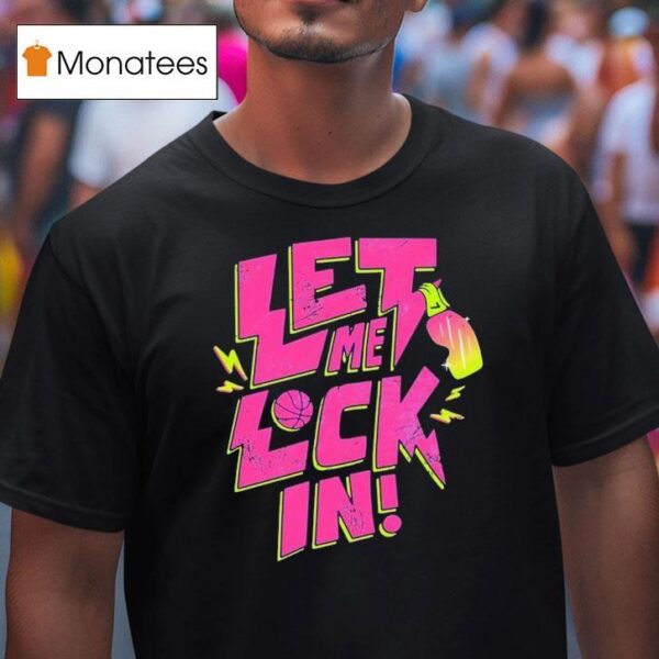 Let Me Lock In Royal Caribe T Shirt