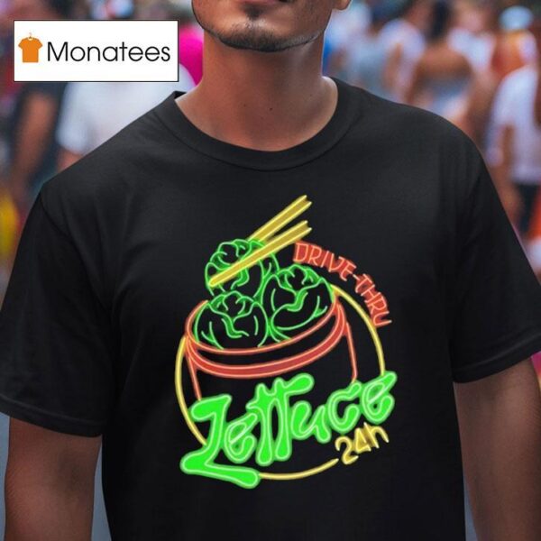Lettuce Hour Drive Thru Neon T Shirt