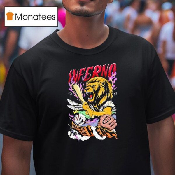 Lion Inferno Bring The Heat Baseball T Shirt