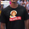 Little Debhee Hee T Shirt
