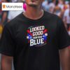 Looked Good From Here Blue Baseball Quote Sarcastic T Shirt